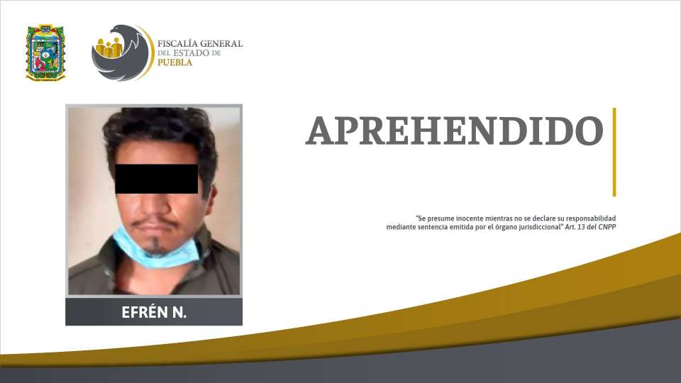 Fiscalía Puebla aprehendió en Chiapas a Efrén N. presuntamente relacionado con desaparición y feminicidio