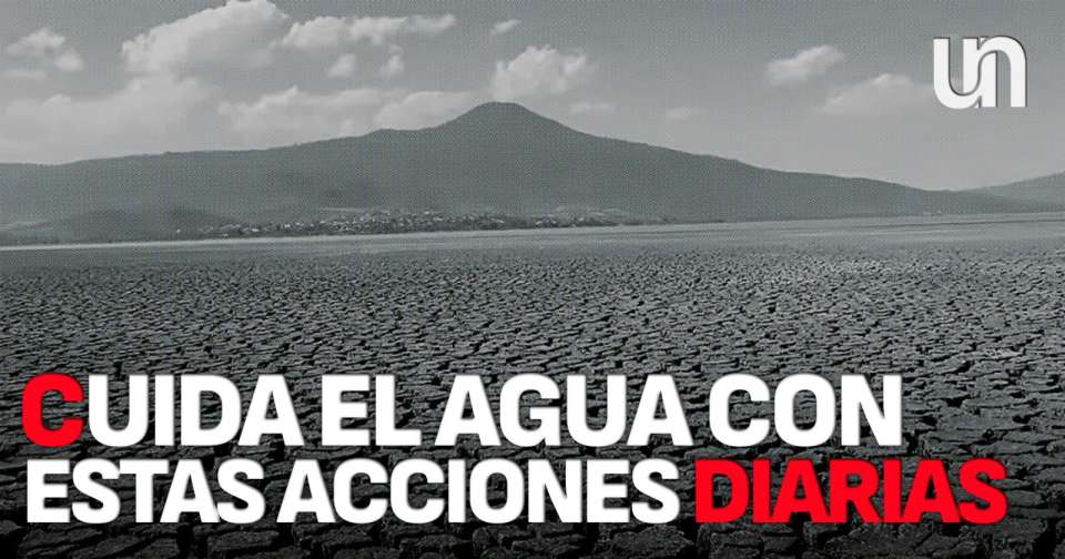 En sequía el 84 % del territorio michoacano; cuida el agua con estas acciones diarias