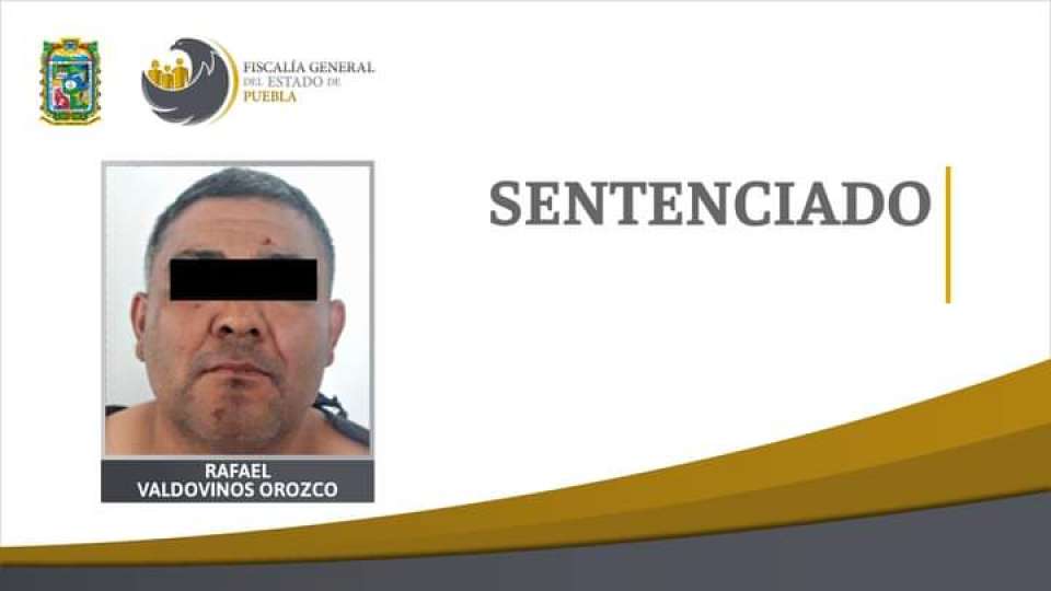 Fiscalía de Puebla logra más de 26 años de prisión contra feminicida.